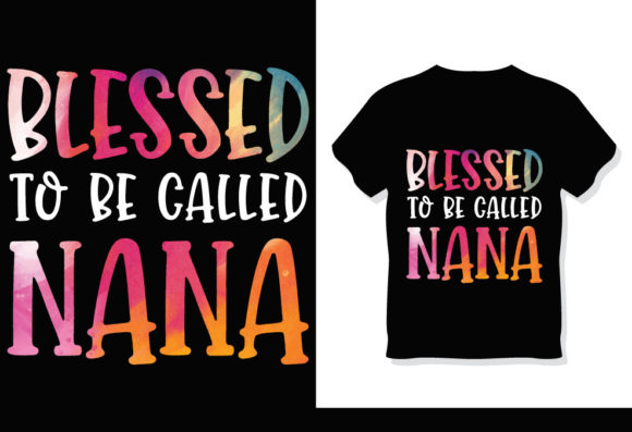 Blessed to Be Called Nana T-Shirt