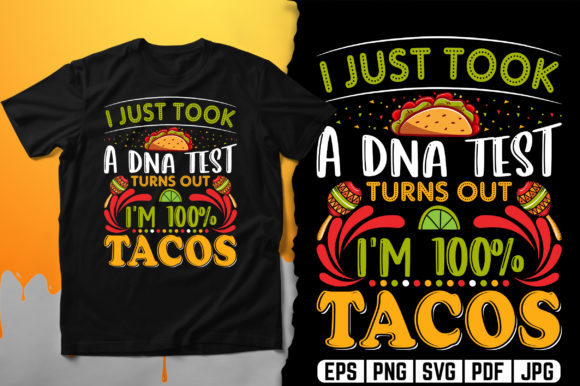 I’m 100 Tacos Graphics for Print Templates