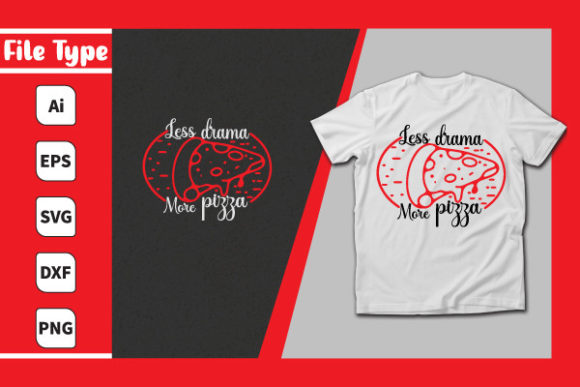 Less Drama More Pizza