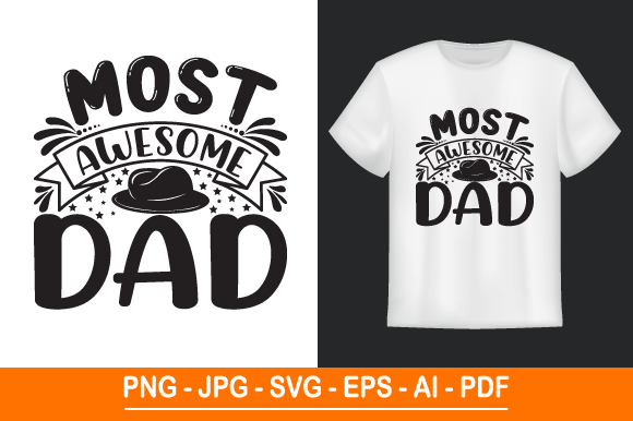 Most Awesome Dad Graphic Design for Local Branding
