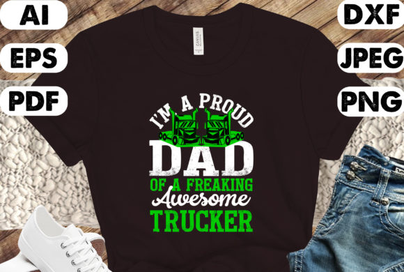 Trucker Dad Fathers Day T-Shirt Design Graphics